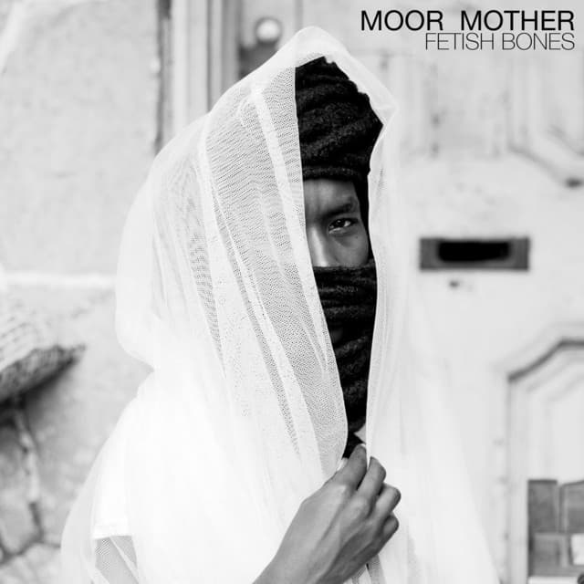 Release Cover Moor Mother - Fetish Bones