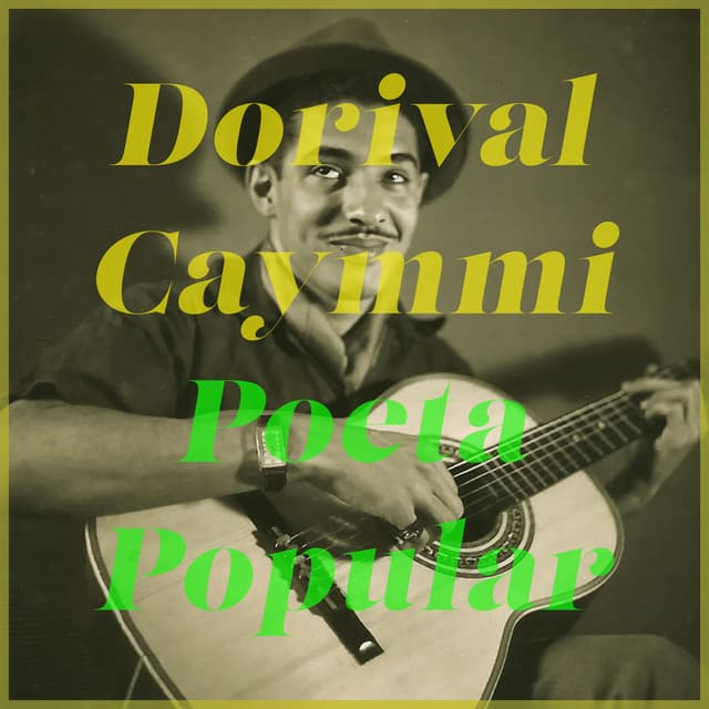 Release Cover Dorival Caymmi - Poeta Popular