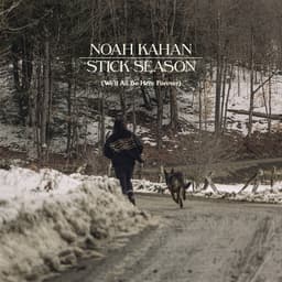Release Cover Noah Kahan - Stick Season (We'll All Be Here Forever)