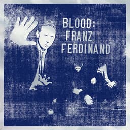 Release Cover Franz Ferdinand - Blood