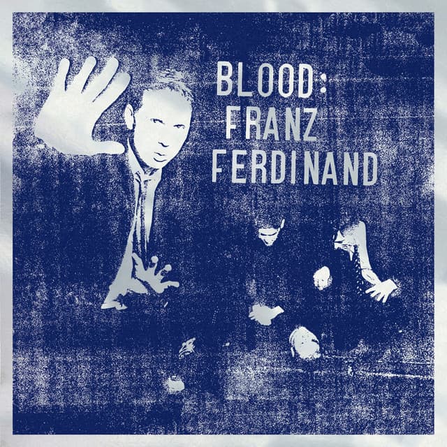 Release Cover Franz Ferdinand - Blood