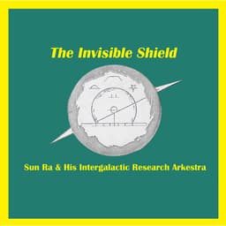 Release Cover Sun Ra - The Invisible Shield