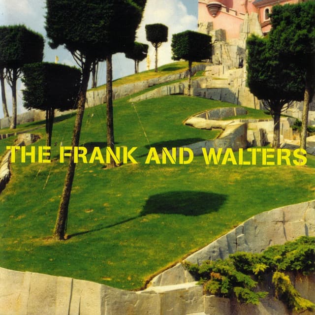 Release Cover The Frank And Walters - Frank And Walters 'Best Of'
