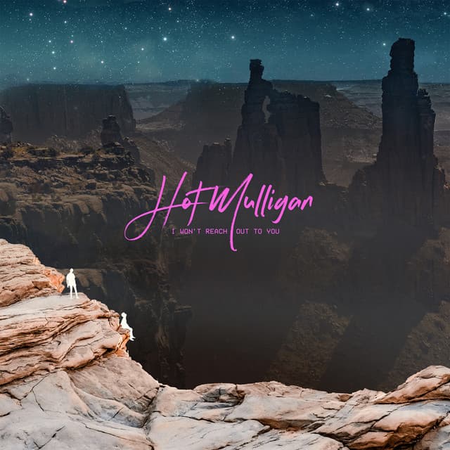 Release Cover Hot Mulligan - I Won’t Reach Out to You