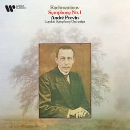 Release Cover Sergei Rachmaninoff, André Previn, London Symphony Orchestra - Rachmaninov: Symphony No. 1, Op. 13