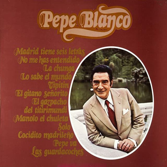 Release Cover Pepe Blanco - Lo Sabe El Mundo