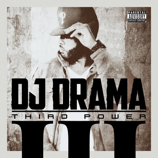 Release Cover DJ Drama - Third Power