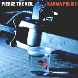 Release Cover Pierce The Veil - Karma Police