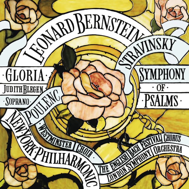 Release Cover Leonard Bernstein, New York Philharmonic, Westminster Choir, English Bach Festival Choir, London Symphony Orchestra - Poulenc: Gloria, FP 177 - Stravinsky: Symphony of Psalms (Remastered)