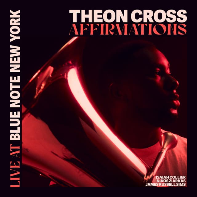 Release Cover Theon Cross - Affirmations (Live At Blue Note New York)