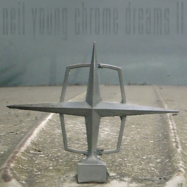 Release Cover Neil Young - Chrome Dreams II