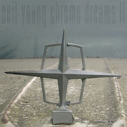 Release Cover Neil Young - Chrome Dreams II