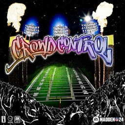 Release Cover EA Sports Madden NFL, Jay Rock, Rob49 - CROWD CONTROL