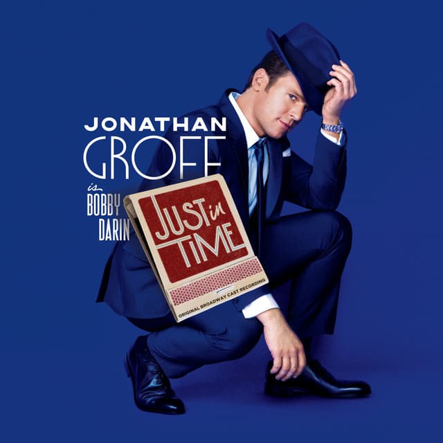 Release Cover Jonathan Groff, Original Broadway Cast of Just In Time - Just In Time