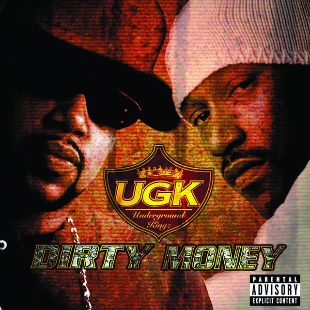 Release Cover UGK - Dirty Money