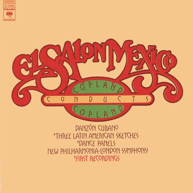 Release Cover Aaron Copland, London Symphony Orchestra, New Philharmonia Orchestra - Copland Conducts Copland: El Salón México & 3 Latin American Sketches & Dance Panels