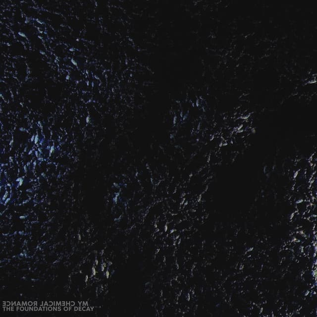 Release Cover My Chemical Romance - The Foundations of Decay