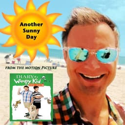 Release Cover Evan Olson - Another Sunny Day (From "Diary of a Wimpy Kid")