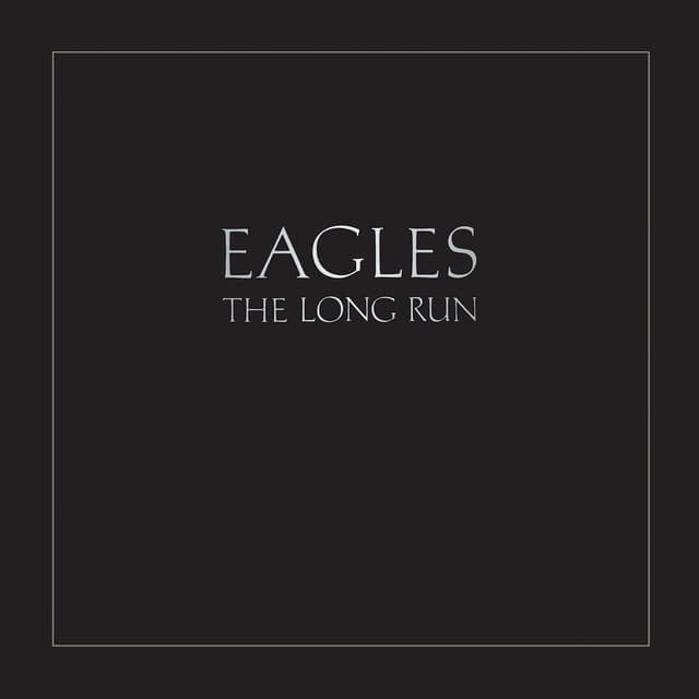 Release Cover Eagles - The Long Run (2013 Remaster)