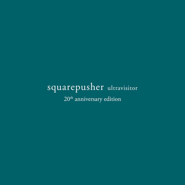 Release Cover Squarepusher - Abacus 2 (Ultravisitor 20th Anniversary Reissue)