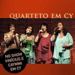 Release Cover Quarteto Em Cy - Vinícius e Caymmi em Cy