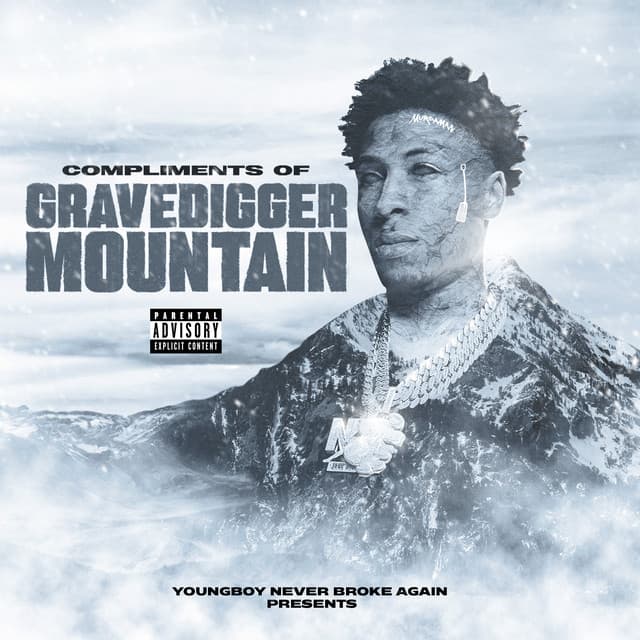 Release Cover Never Broke Again, YoungBoy Never Broke Again - Compliments of Grave Digger Mountain