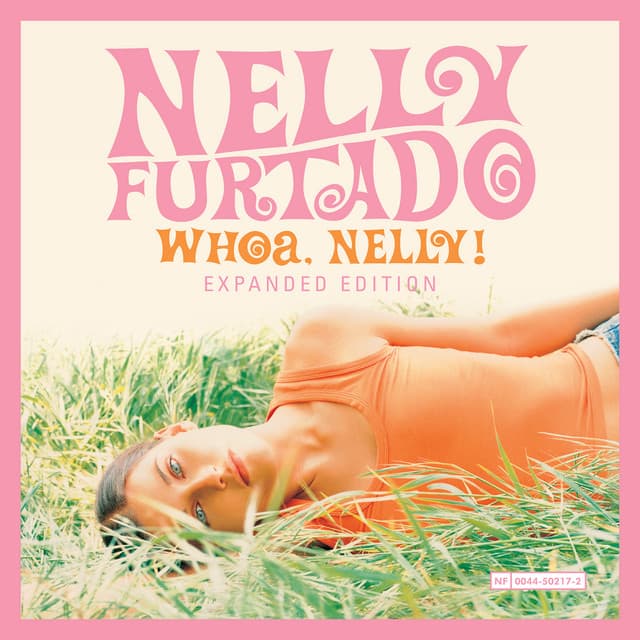 Release Cover Nelly Furtado - Whoa, Nelly! (Expanded Edition)