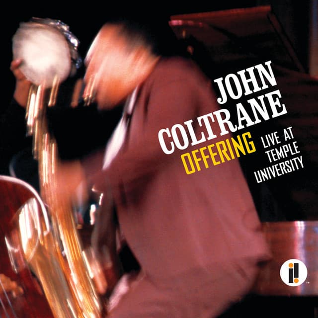 Release Cover John Coltrane - Offering: Live At Temple University