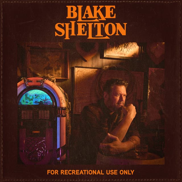 Release Cover Blake Shelton - For Recreational Use Only
