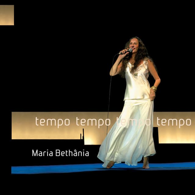 Release Cover Maria Bethânia - Tempo, Tempo, Tempo, Tempo (ao Vivo)