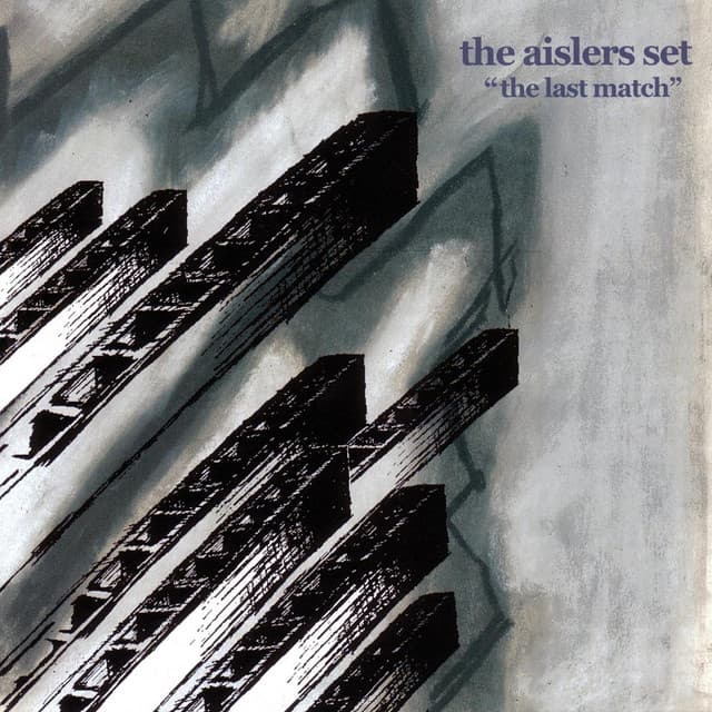 Release Cover The Aislers Set - The Last Match
