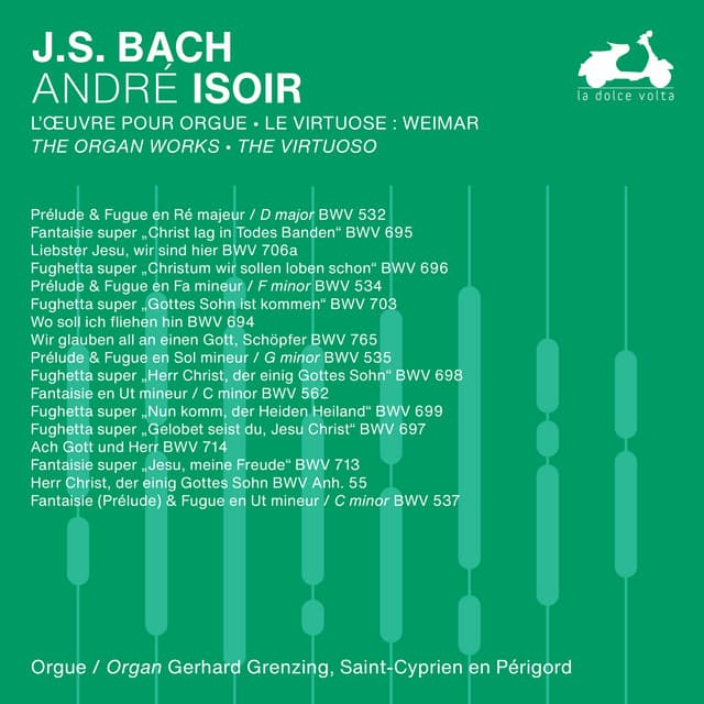 Release Cover Johann Sebastian Bach, André Isoir - J.S. Bach: The Organ Works, The Virtuoso, Vol. 2