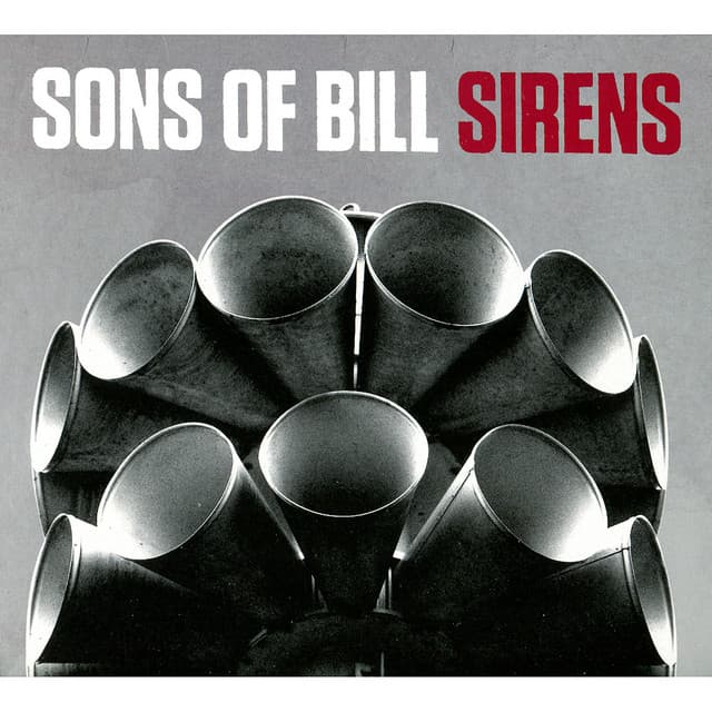Release Cover Sons Of Bill - Sirens