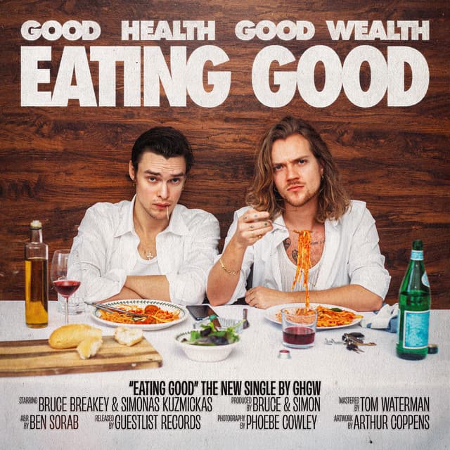 Release Cover Good Health Good Wealth - Eating Good