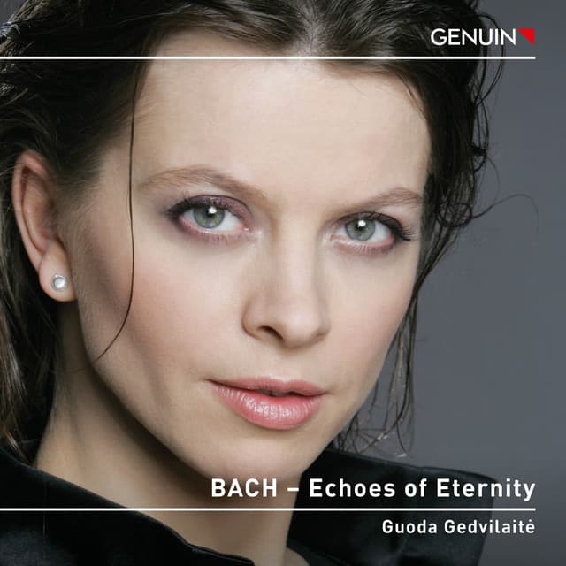 Release Cover Johann Sebastian Bach, Guoda Gedvilaitė - Echoes of Eternity