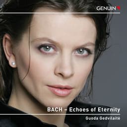 Release Cover Johann Sebastian Bach, Guoda Gedvilaitė - Echoes of Eternity