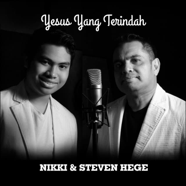 Release Cover Nikki, Steven Hege - Yesus Yang Terindah