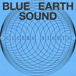 Release Cover Blue Earth Sound - Cicero Nights