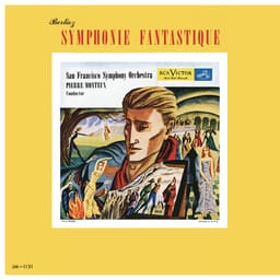 Release Cover Hector Berlioz, Pierre Monteux, San Francisco Symphony - Berlioz: Symphonie Fantastique, Op. 14