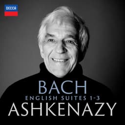 Release Cover Johann Sebastian Bach, Vladimir Ashkenazy - Bach: English Suites 1-3