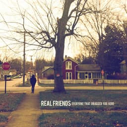 Release Cover Real Friends - Everyone That Dragged You Here