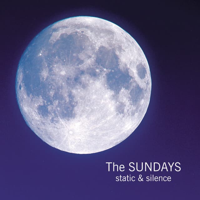 Release Cover The Sundays - Static & Silence