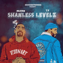 Release Cover 2 Eleven, T.F - Doughnetworkz Presents: Skanless Levelz