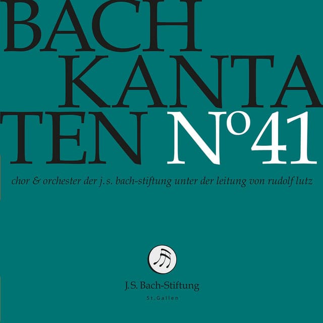 Release Cover Johann Sebastian Bach, Chor der J. S. Bach-Stiftung, Orchester der J. S. Bach-Stiftung, Rudolf Lutz - J.S. Bach: Cantatas, Vol. 41 (Live)