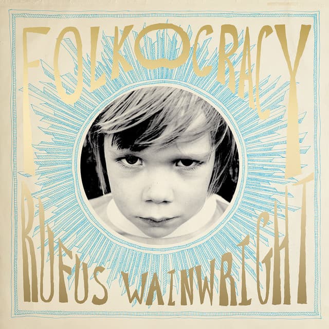 Release Cover Rufus Wainwright - Folkocracy