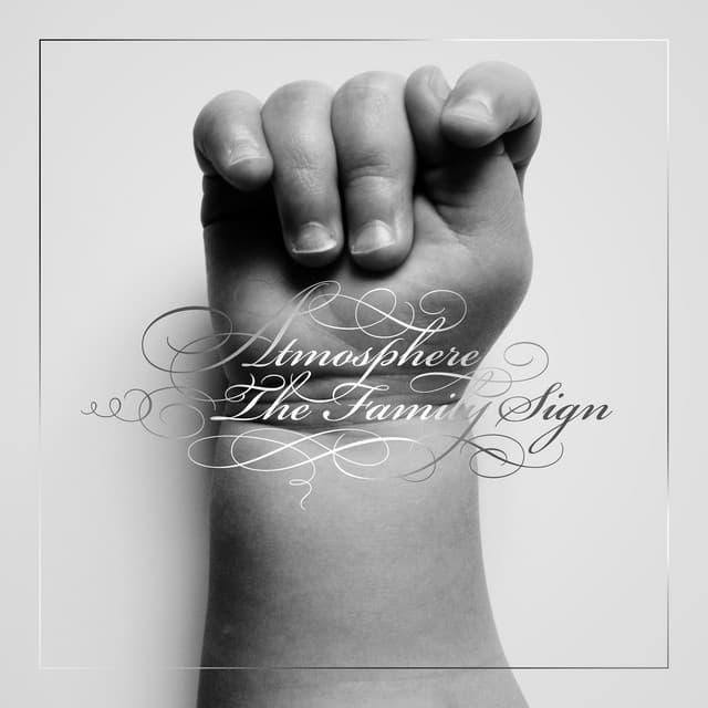 Release Cover Atmosphere, Slug, Ant - The Family Sign (Deluxe Edition)
