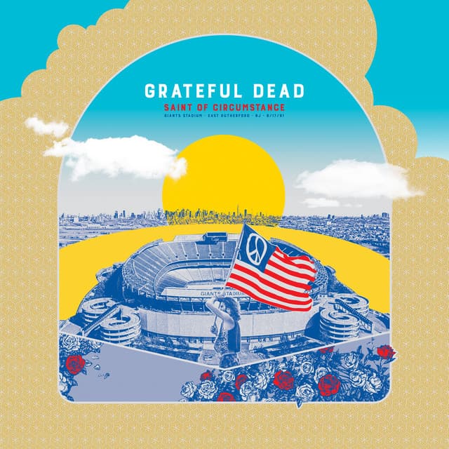 Release Cover Grateful Dead - Saint of Circumstance: Giants Stadium, East Rutherford, NJ 6/17/91 (Live)