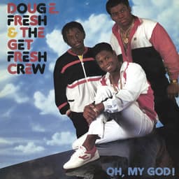 Release Cover Doug E. Fresh - Oh My God!