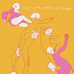 Release Cover Clap Your Hands Say Yeah - Clap Your Hands Say Yeah