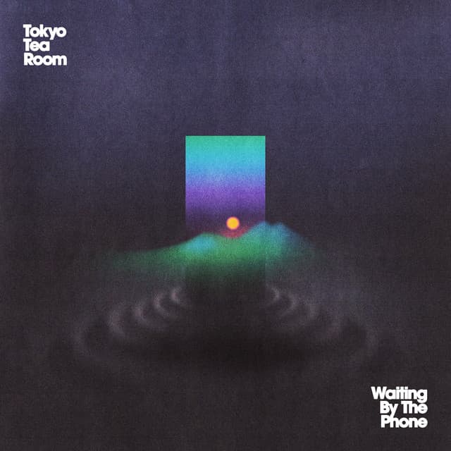 Release Cover Tokyo Tea Room - Waiting by the Phone